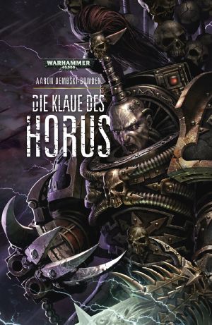 [Warhammer 40000 - Black Legion 01] • Die Klaue des Horus